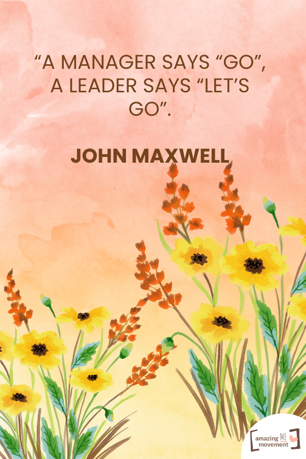 A saying by John Maxwell