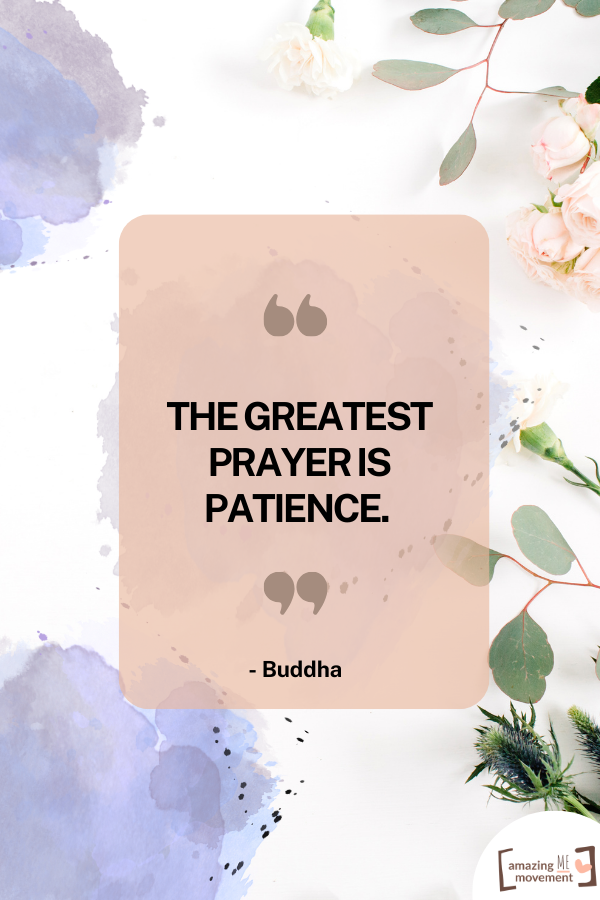 Buddha's quote on being patient