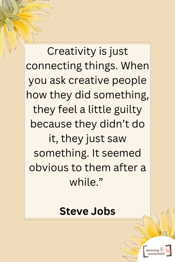 A creative quote by Steve Jobs