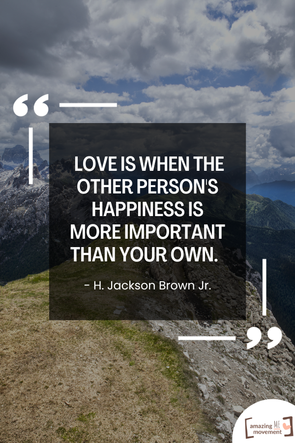 A quote about love by H. Jackson Brown Jr.