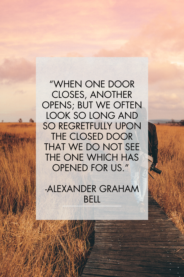 A letting go quote by Alexander Graham Bell