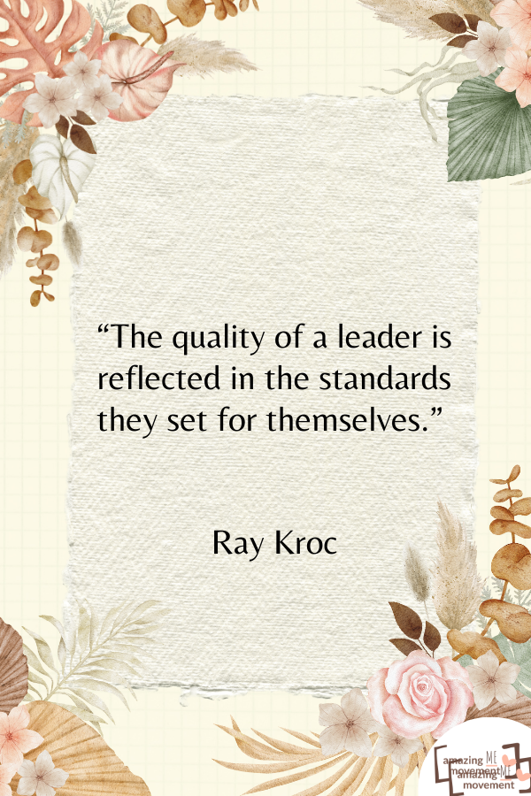 A saying by Ray Kroc