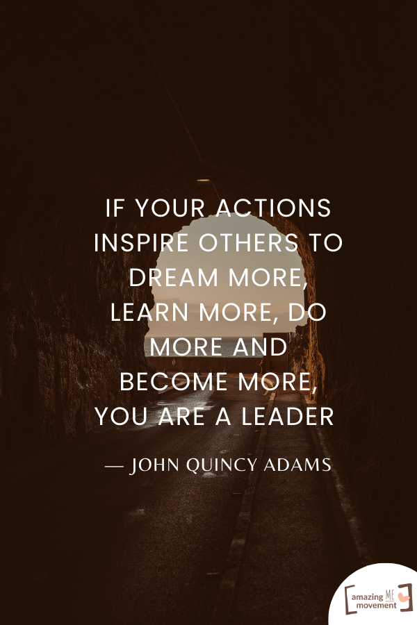 A saying by John Quincy Adams