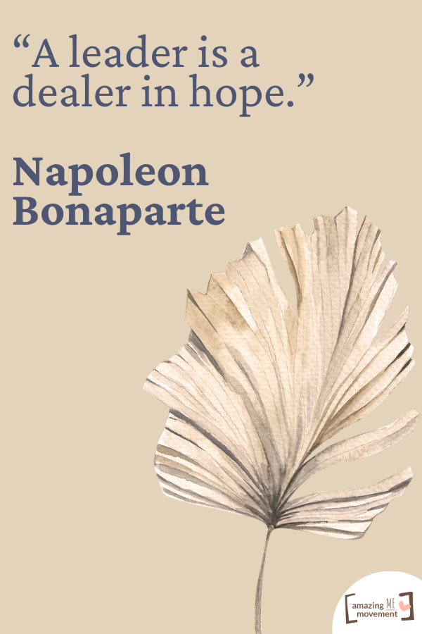 A saying by Napoleon Bonaparte