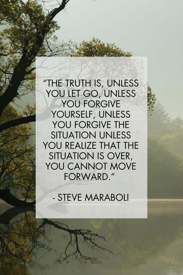 Letting go quotes by Steve Maraboli