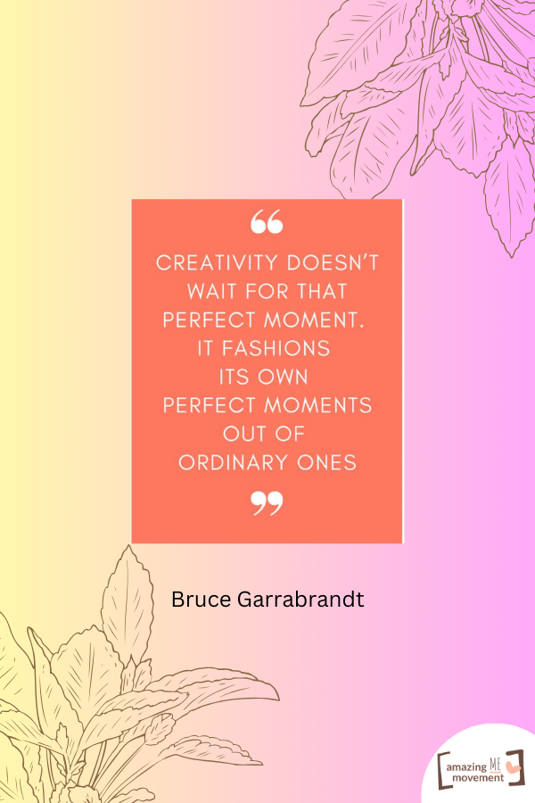 A creative quote by Bruce Garrabrandt