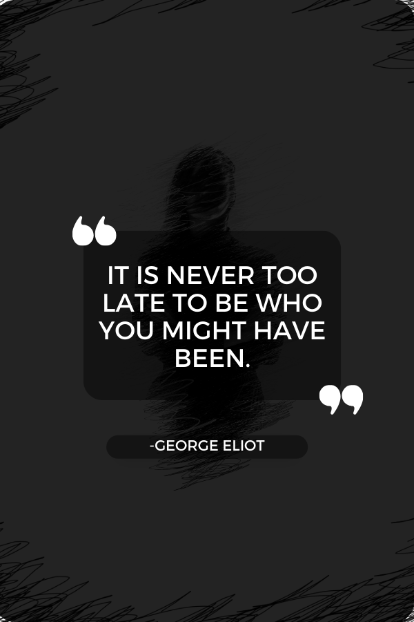 A quote about self-improvement by George Eliot