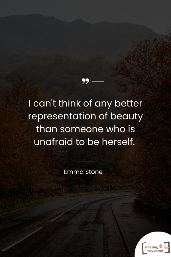 A quote by Emma Stone