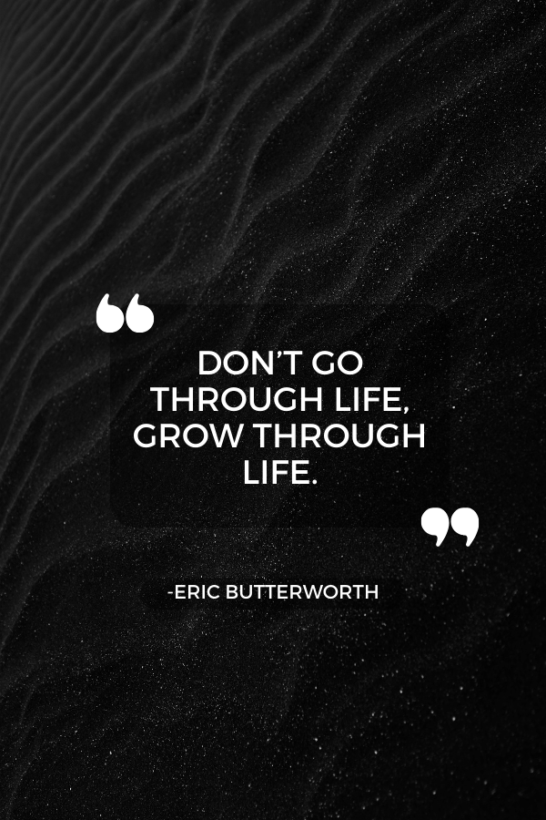 Personal growth quote by Eric Butterworth