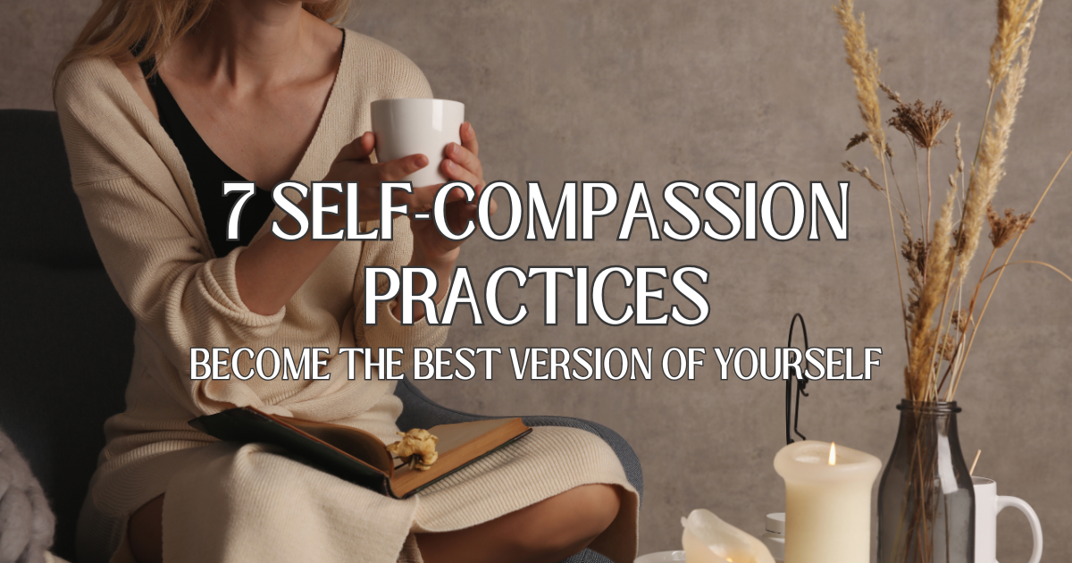 a banner for self-compassion practices