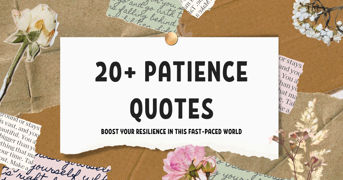 A banner for patience quotes