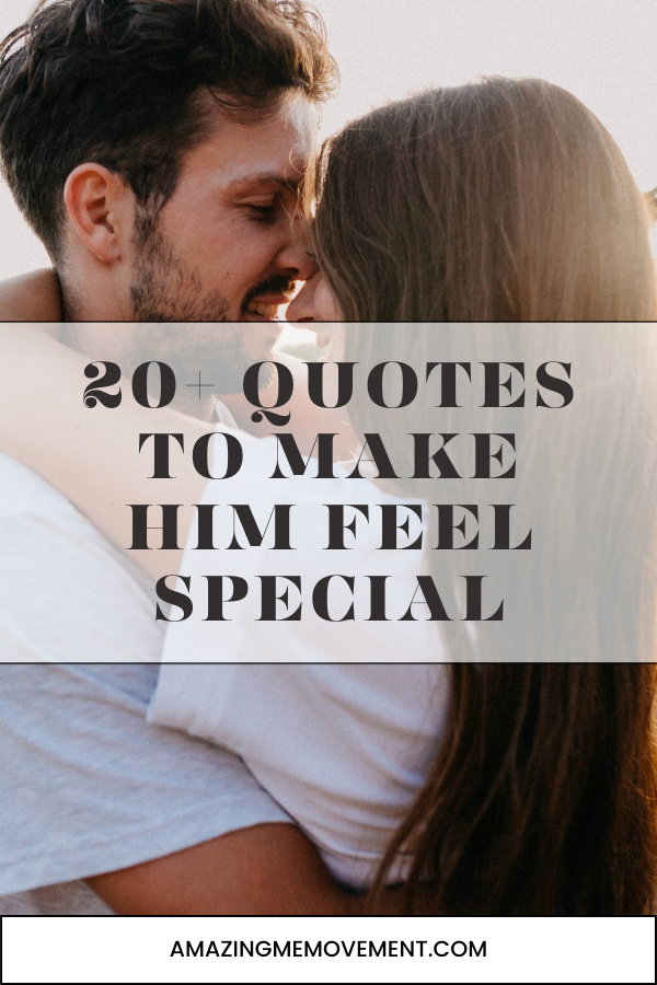 A poster for quotes to make him feel special