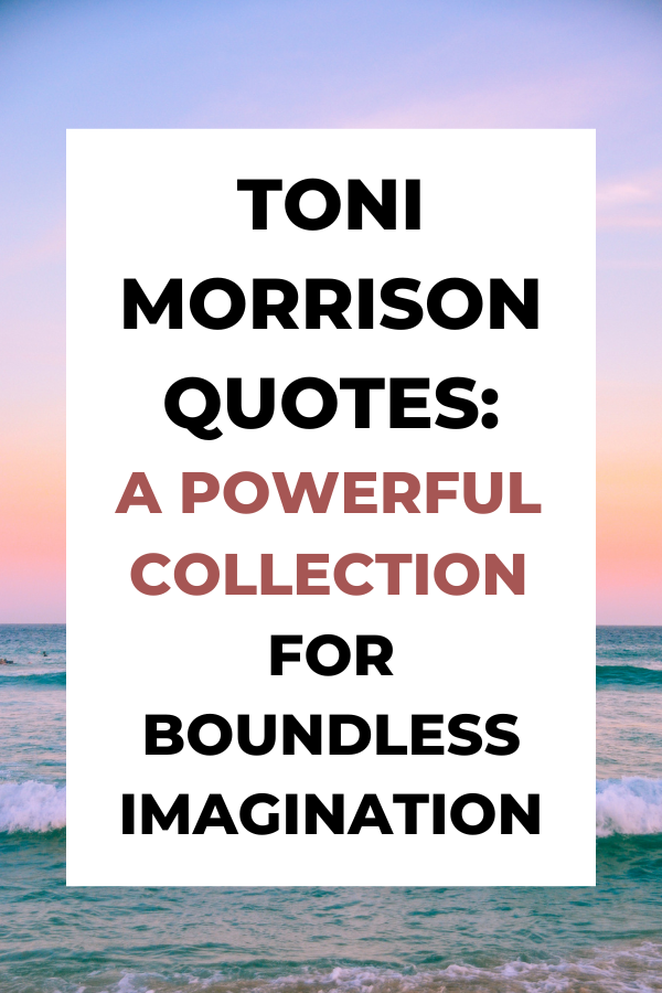 A poster for Toni Morrison quotes