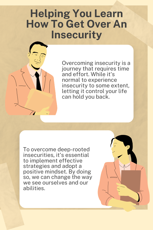 How To Get Over An Insecurity: A Helpful Guide ⋆
