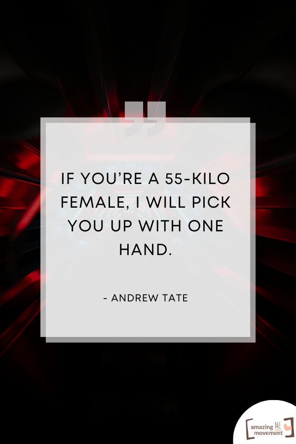A collection of Andrew Tate funny quotes