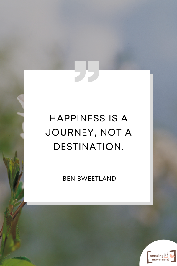 A lovely getting happiness quote