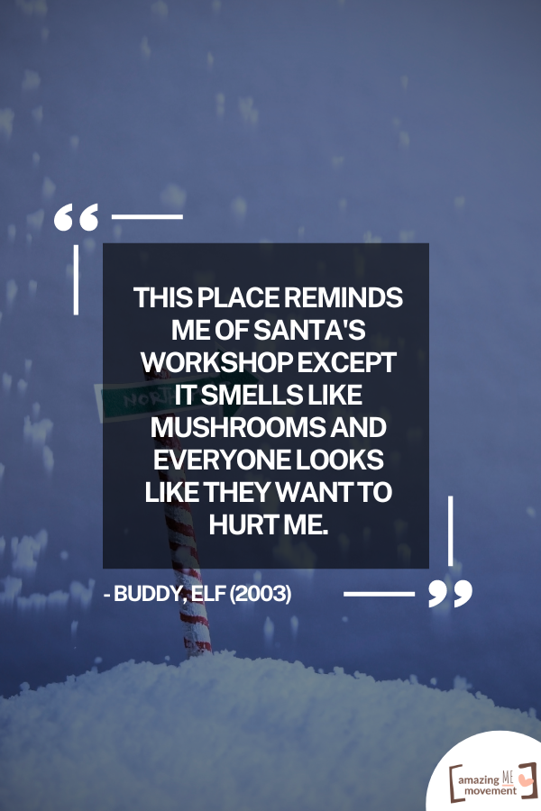 A funny quote from the movie Elf #Elf #ElfMovie #ElfQuotes