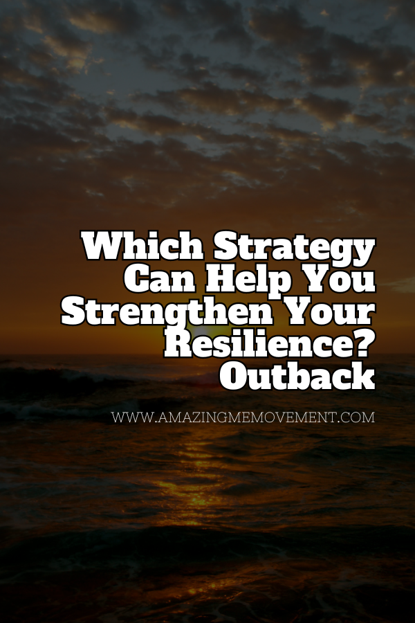 A poster about strategies to help strengthen your resilience #Resilience #Strength