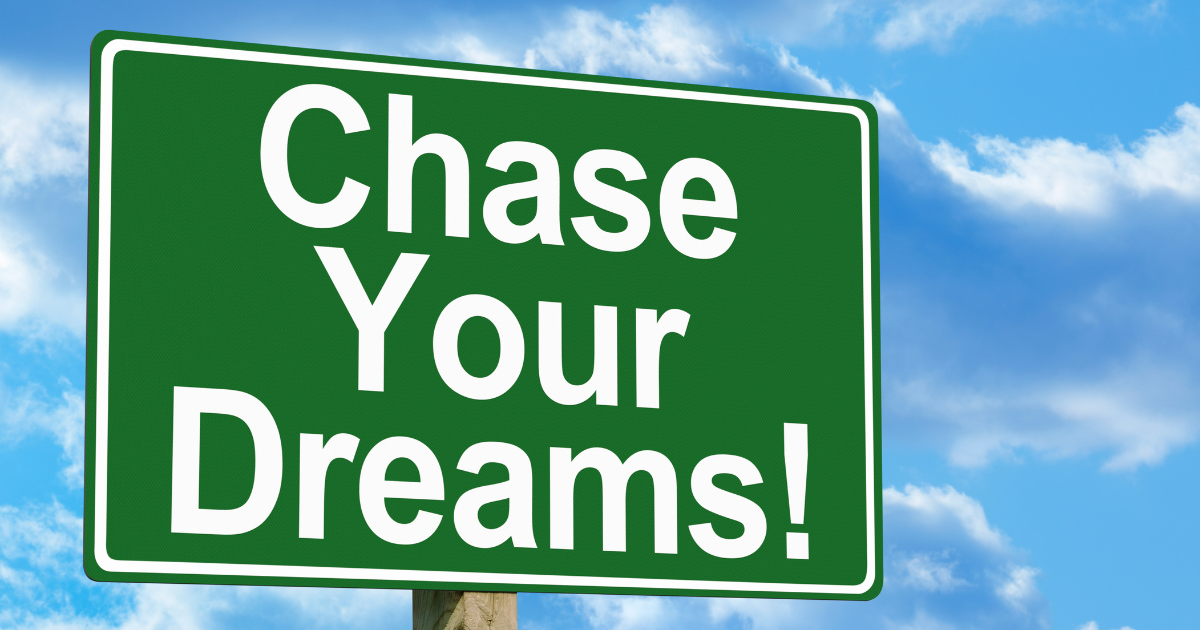 A poster about chasing your dreams #IgnitePassion #PursueDreams