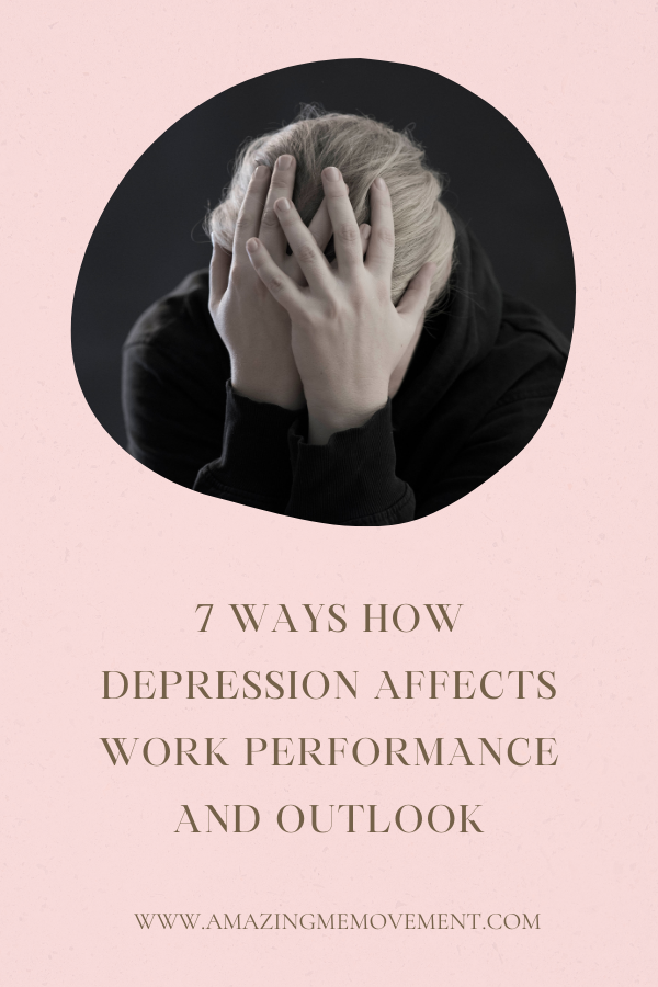 A poster about how depression affects work #WorkplaceDepression #Depression