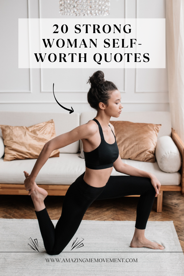 A poster about strong woman self-worth quotes #StrongWoman #SelfWorth