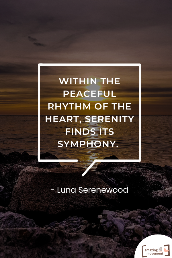 A serenity quote for tranquil hearts #SerenityQuotes #TranquilHearts