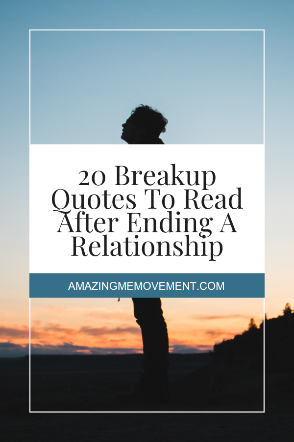A poster about breakup quotes #BreakUp #BreakUpQuotes #Relationships 