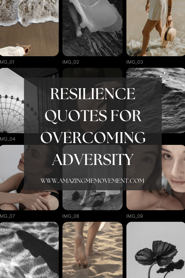A poster about resilience quotes for overcoming adversity #ResilienceQuotes #GainingStrength