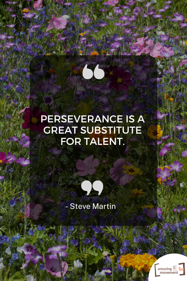 A quote about being strong and resilient #Perseverance #Resilience