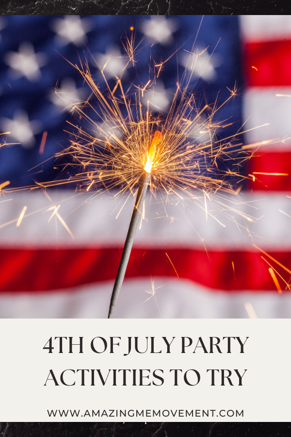 A poster about 4th of July party activities #4thOfJuly #IndependenceDay