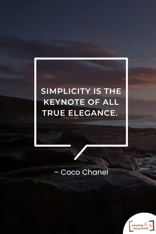 A lovely statement about the elegance of simplicity #BeautyInSimplicity #SimpleIsBeautiful