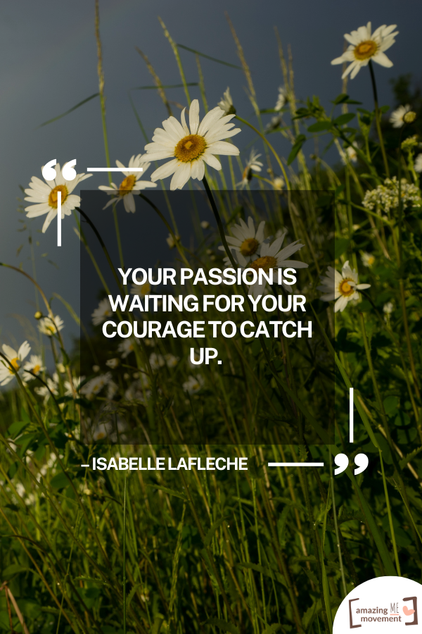 A lovely statement about finding what you’re passionate about #FindYourPassion #PassionInLife