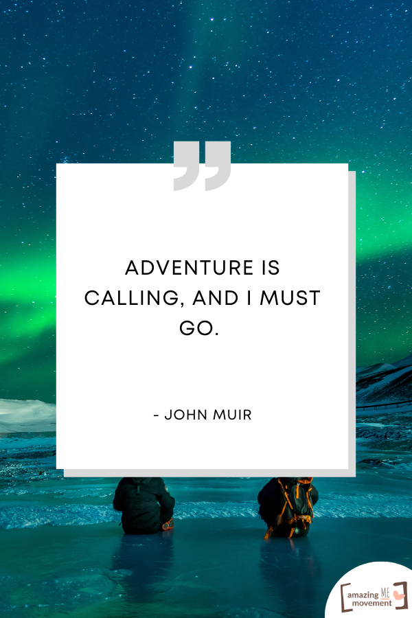 A lovely statement about adventure #AdventureIsWaiting #InspiringQuotes