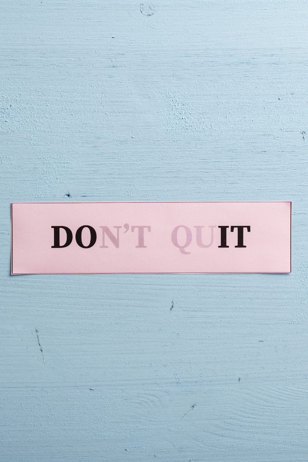 A reminder to don't quit in order to do it #SelfDiscipline #SelfControl