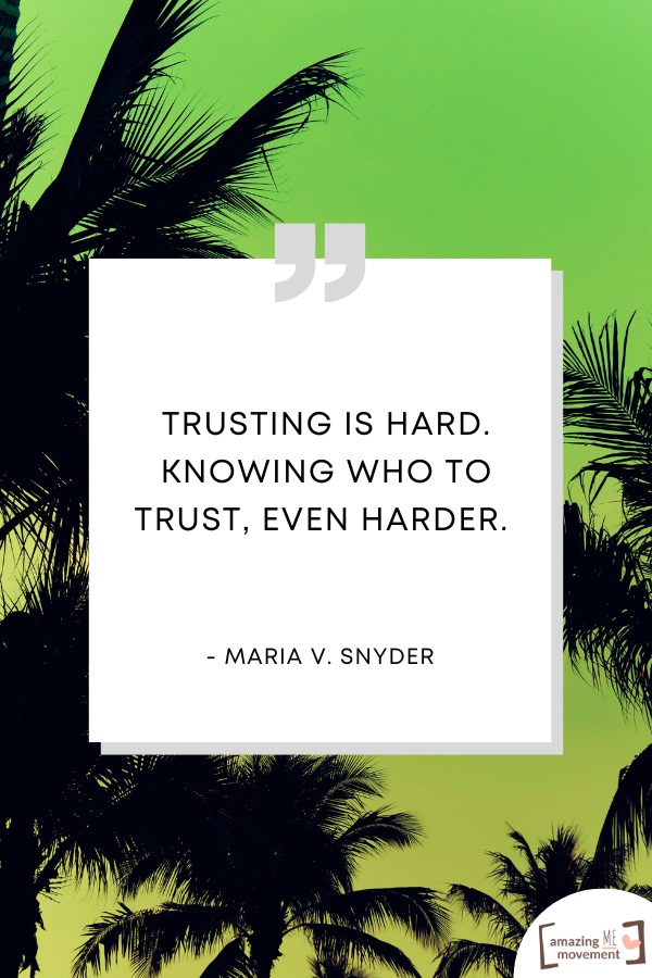 A lovely quote about the importance of trust #TrustPeople #QuotesOnTrust