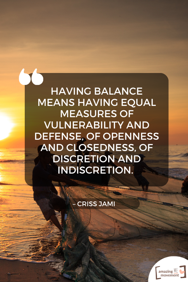 A lovely quote about finding the perfect balance #BalanceInLife #Life