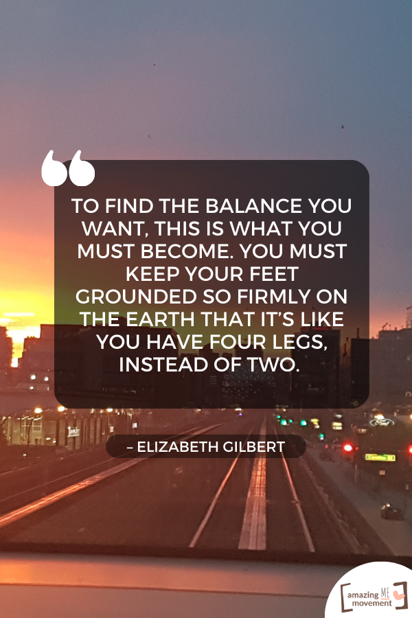 An inspiring statement about balance #BalanceInLife #Life