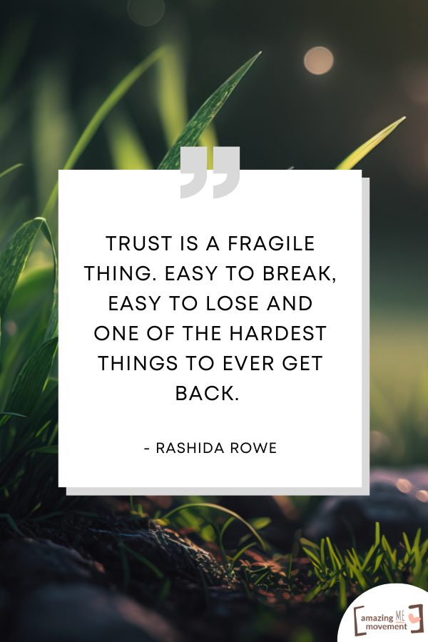 An inspiring statement about trust #TrustPeople #QuotesOnTrust