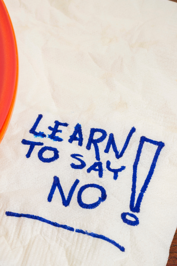 A poster about learning how to say no #NoMeansNo #SettingBoundaries