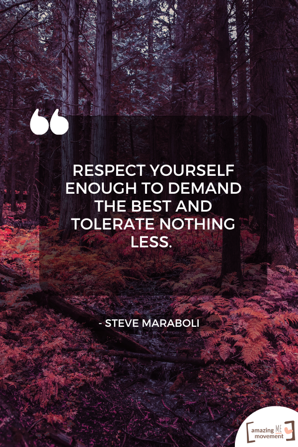 A lovely statement about respecting yourself #SelfRespect #SelfLove