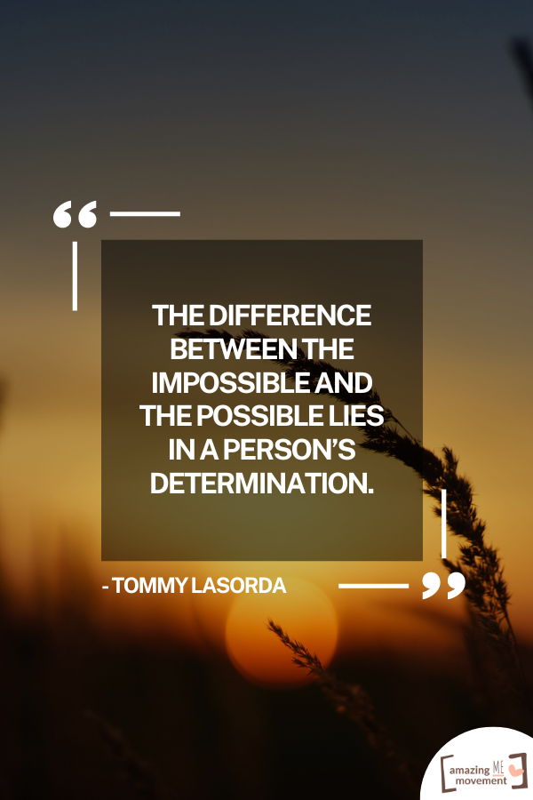 A motivational statement to keep you determined #MotivationalQuotes #PowerfulQuotes