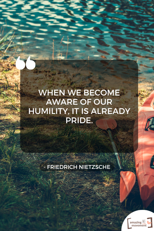 A quote about being humble #ImportanceOfHumility #RemainHumble