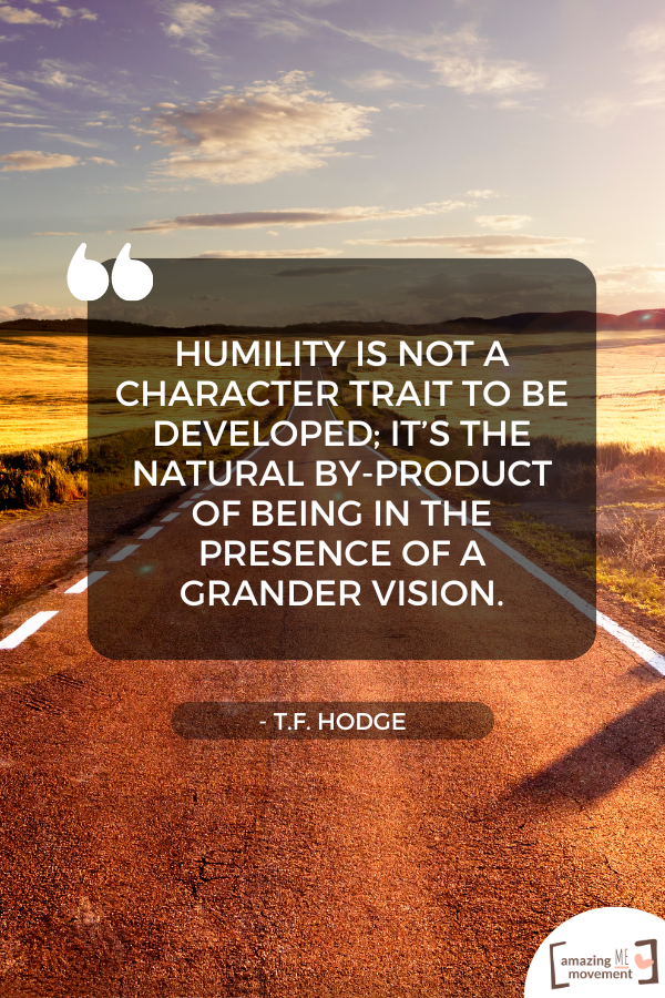 A quote on humility and humbleness #ImportanceOfHumility #RemainHumble