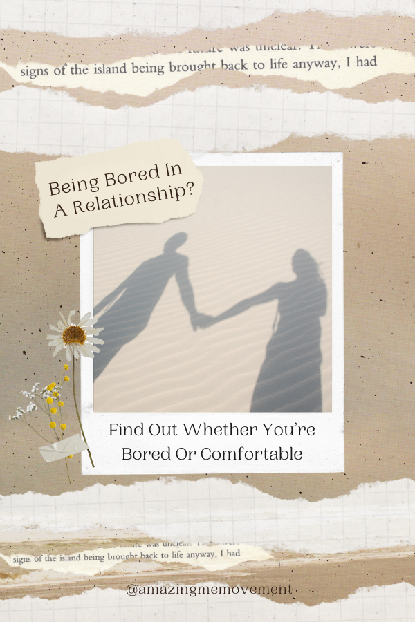 A poster for being bored in a relationship #RelationshipBoredom #Relationship