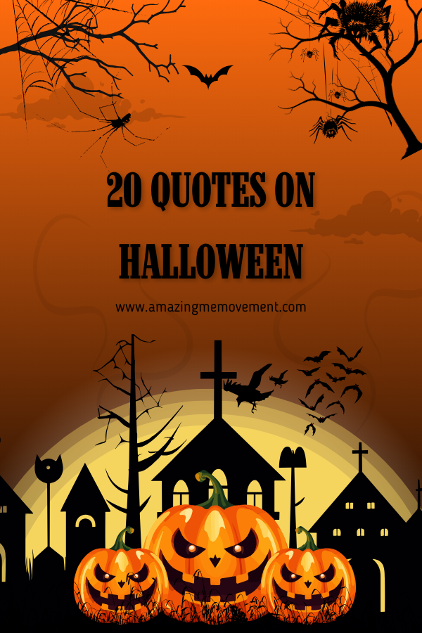 A poster for quotes on Halloween #HappyHalloween #SpookySeason