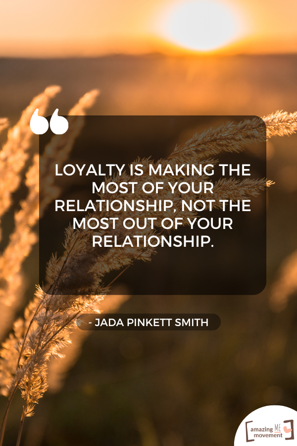 A lovely statement about relationship and loyalty #RelationshipLoyalty #Loyalty