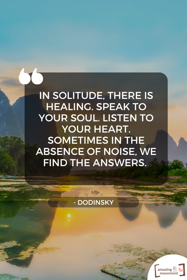 A lovely statement about solitude #Solitude #OnYourOwn