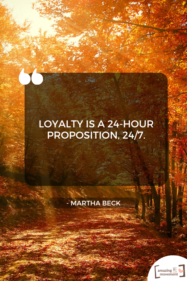 An inspiring quote on relationship loyalty #RelationshipLoyalty #Loyalty