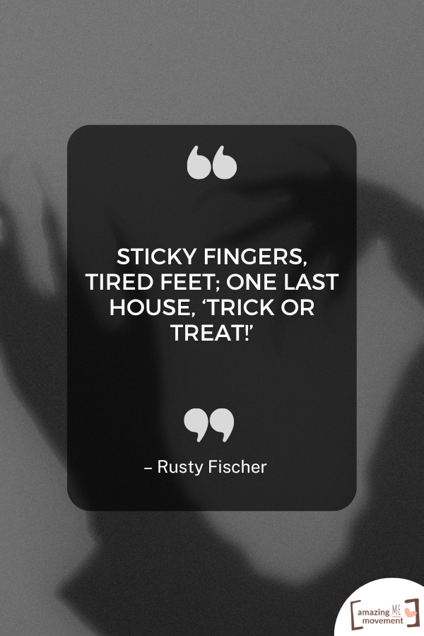 A Halloween quote to celebrate the spooky season #HappyHalloween #SpookySeason