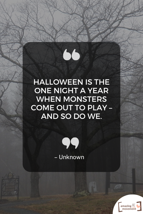 A Halloween quote to celebrate the spooky season #HappyHalloween #SpookySeason